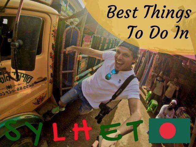 The 16 Best Things to Do in Sylhet Division